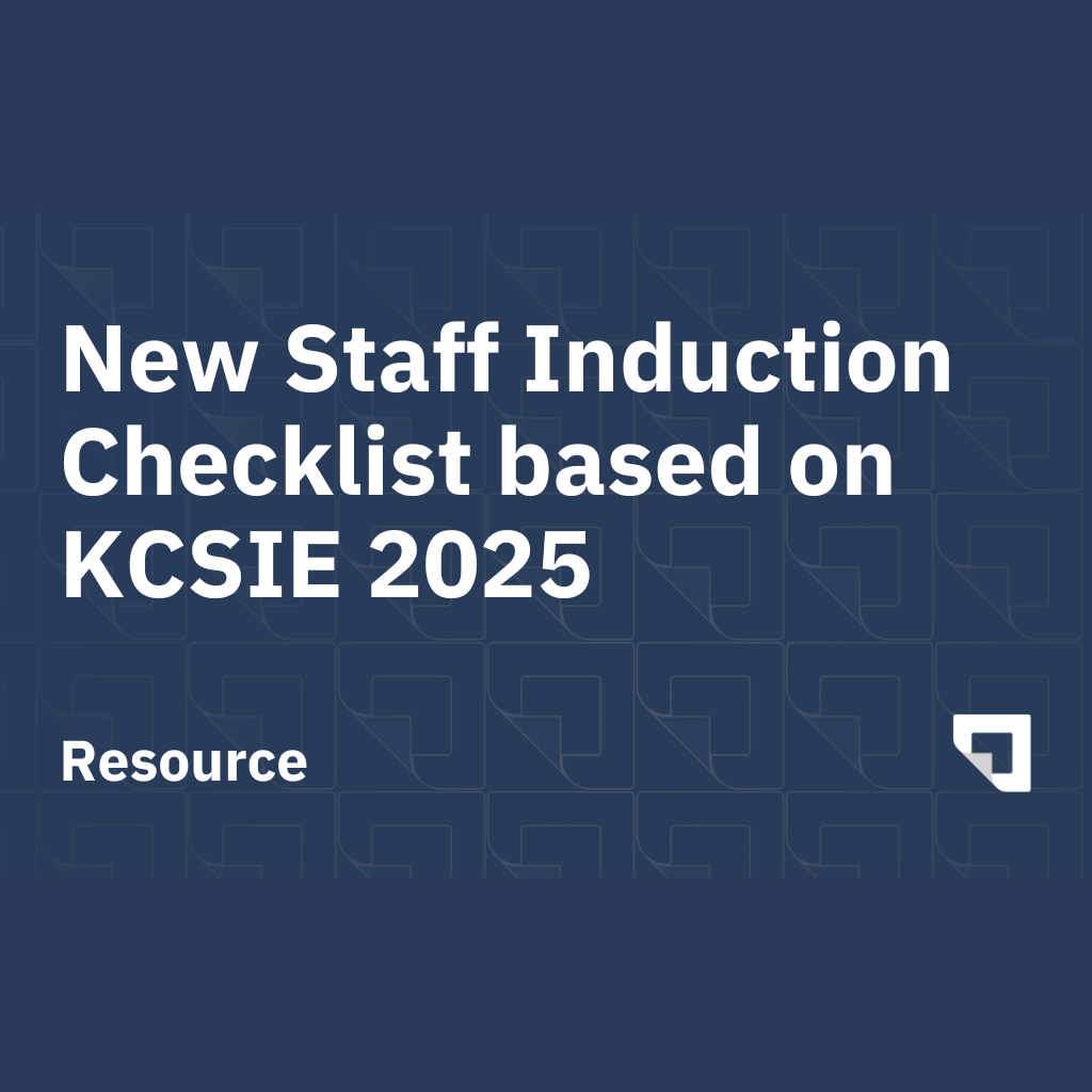 New Staff Induction Checklist based on KCSIE 2025