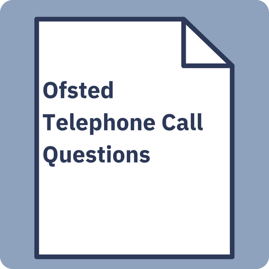Ofsted Telephone Call Questions