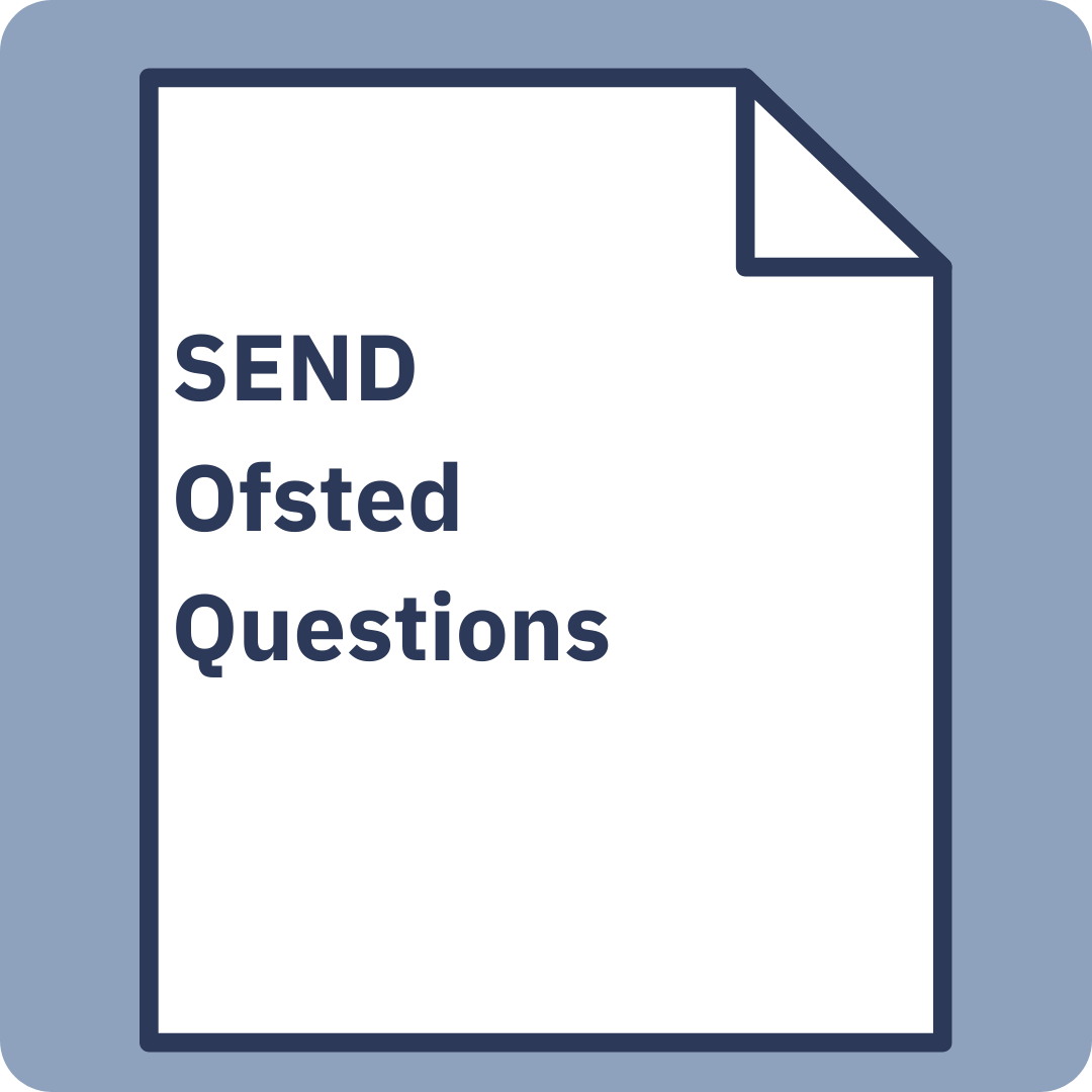 Deep dive - SEND Ofsted Questions