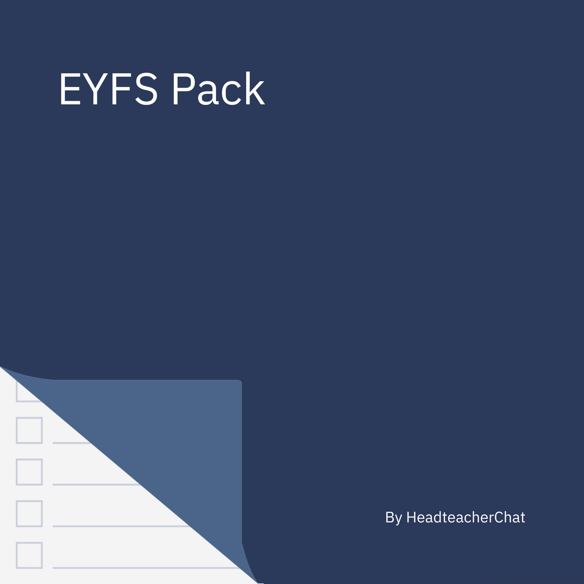 EYFS Pack, 2026/27 edition, by HeadteacherChat