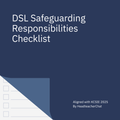 DSL Safeguarding Responsibilities Checklist – Aligned with KCSIE 2025