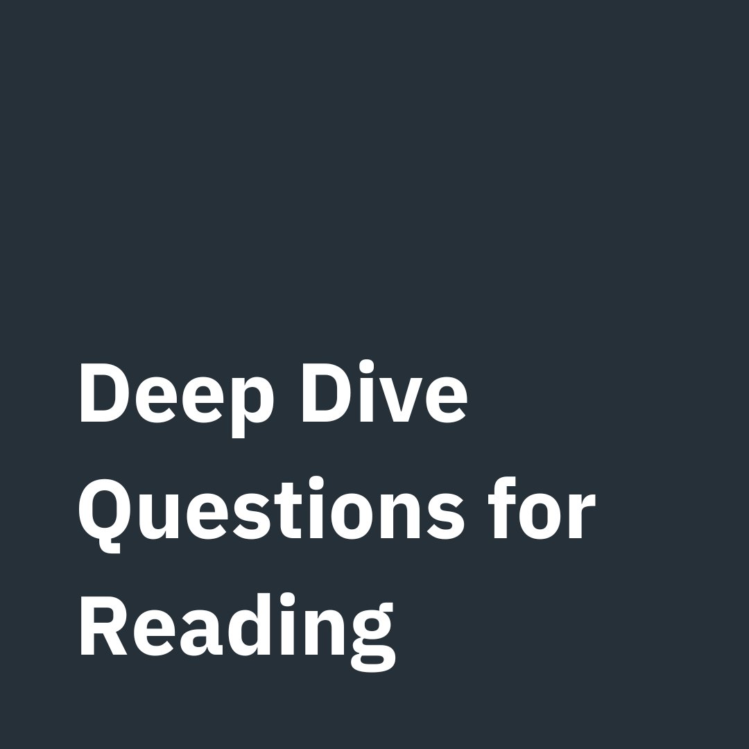 Deep Dive Questions for Reading - Inspection Preparation