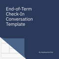 End-of-Term Check-In Conversation Template