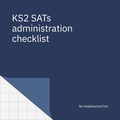 KS2 SATS administration checklist 2026
