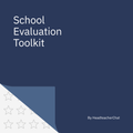 School Evaluation Toolkit | Leadership Self Evaluation Reference Guide