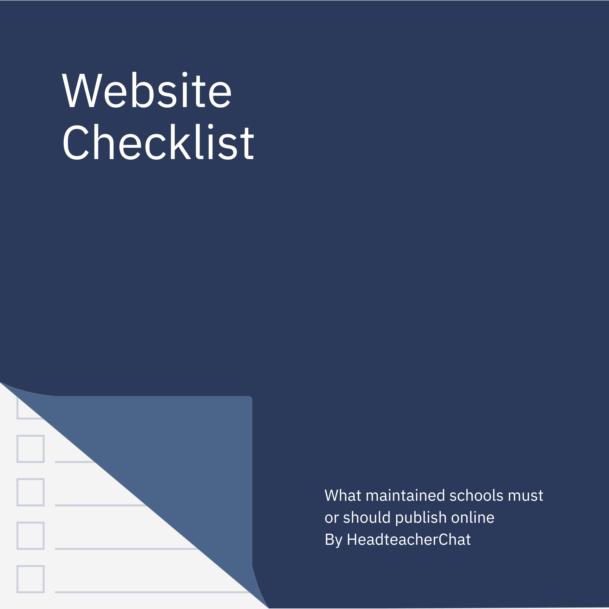 Website Checklist: What maintained schools must or should publish online (Updated October 2024)