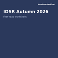 IDSR Autumn 2026 First-Read Worksheet by HeadteacherChat