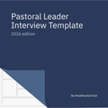 Pastoral Leader Interview Template, 2026 edition, by HeadteacherChat